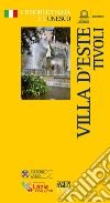 Villa d'Este Tivoli libro di Bruciati Andrea