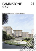 Pammatone 2 5 7. Franco Albini, Franca Helg. Ediz. illustrata