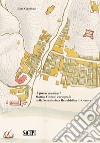 A passi andanti. Matteo Vinzoni cartografo della Serenissima Repubblica di Genova libro di Cipollina Clara