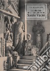 La collezione di sculture antiche di Santo Varni. Ediz. illustrata libro