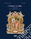 I Doria Lamba. La mia famiglia di padre in figlio per dieci secoli libro