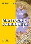 Mantova e Sabbioneta libro