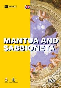 Mantua and Sabbioneta