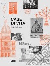 Case di vita. Sinagoghe e cimiteri in Italia libro