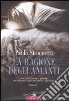 La Ragione degli amanti libro