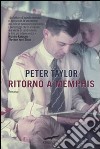 Ritorno a Memphis libro