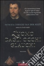 L'Uomo dagli occhi glauchi libro