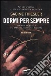 Dormi per sempre libro