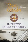 Il Prezzo della vittoria libro