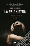 La Psichiatra libro