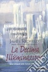 La decima illuminazione libro di Redfield James