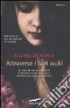 Attraverso i tuoi occhi libro