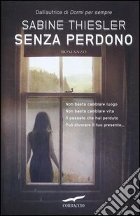 Senza perdono libro