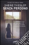 Senza perdono libro