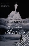 Il suono del silenzio libro di Simpson Joe