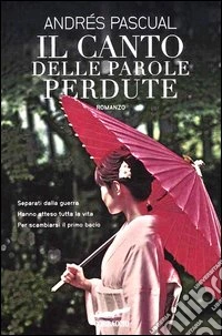 Il canto delle parole perdute libro