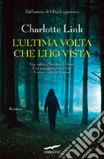 L'ultima volta che l'ho vista libro