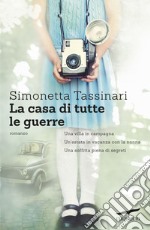 La casa di tutte le guerre libro