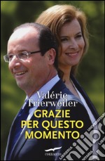 Grazie per questo momento libro