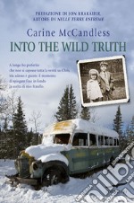 Into the wild truth libro