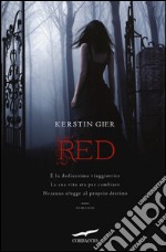 Red. La trilogia delle gemme. Vol. 1 libro