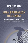 Una speranza nell'aria. I cambiamenti climatici e la sfida che siamo chiamati ad affrontare libro