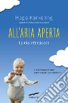 All'aria aperta. La mia infanzia ed io libro di Kerkeling Hape