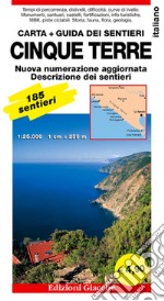 Cinque Terre. Carta. Guida dei sentieri. 185 sentieri, scala 1:25.000 libro