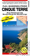 Cinque terre. Plan. Wanderweg-Führer. 185 Wanderwege, Maßtab 1:25.000 libro