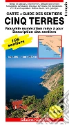 Cinq Terres. Carte + Guide des sentiers. 185 sentiers, echelle 1:25.000. libro