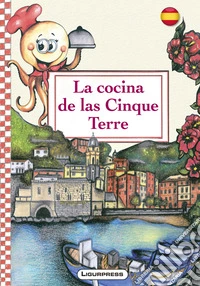La cocina de las Cinque Terre libro