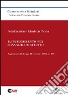 Il procedimento per convalida di sfratto. Aggiornato alla Legge 18 dicembre 2008, n. 199 libro