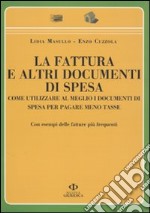 La fattura e altri documenti di spesa