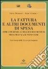 La fattura e altri documenti di spesa libro