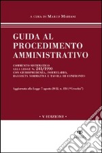 Guida al procedimento amministrativo libro