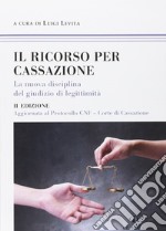 Il ricorso per Cassazione libro