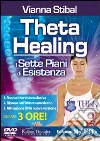 ThetaHealing. I sette piani di esistenza. 2 DVD libro di Stibal Vianna