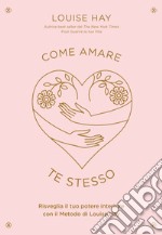 Come amare te stesso libro