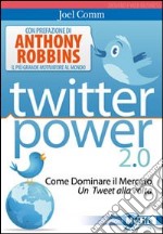 Twitter power 2.0 libro