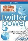 Twitter power 2.0 libro