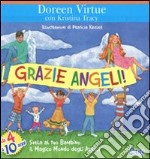 Grazie angeli! Svela al tuo bambino il magico mondo degli angeli