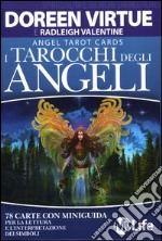 I tarocchi degli angeli. 74 Carte. Con libro libro