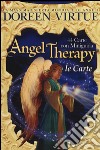 Angel therapy. 44 Carte. Con libro libro