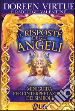 Le risposte degli angeli. 44 Carte. Con libro libro