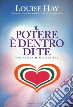 Il potere è dentro di te libro