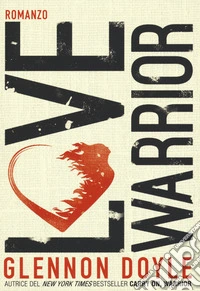 Love warrior