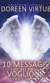 10 messaggi che gli angeli vogliono farti sapere libro