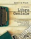 Il piccolo libro geniale. 365 pensieri filosofici da tenere in tasca per ispirare la tua genialità libro