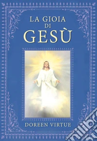 La gioia di Gesù