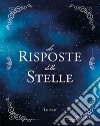 La risposte delle stelle libro di Ishtar